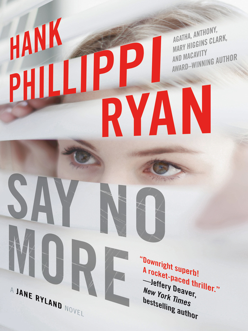 Title details for Say No More by Hank Phillippi Ryan - Wait list